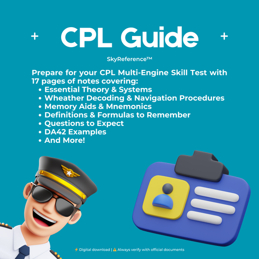 CPL Skill Test Study Guide & Notes